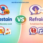 abstain vs refrain