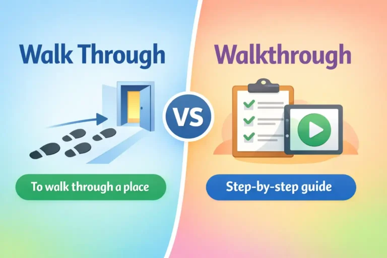 walk through vs walkthrough