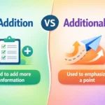 in addition vs additionally