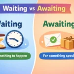 waiting vs awaiting