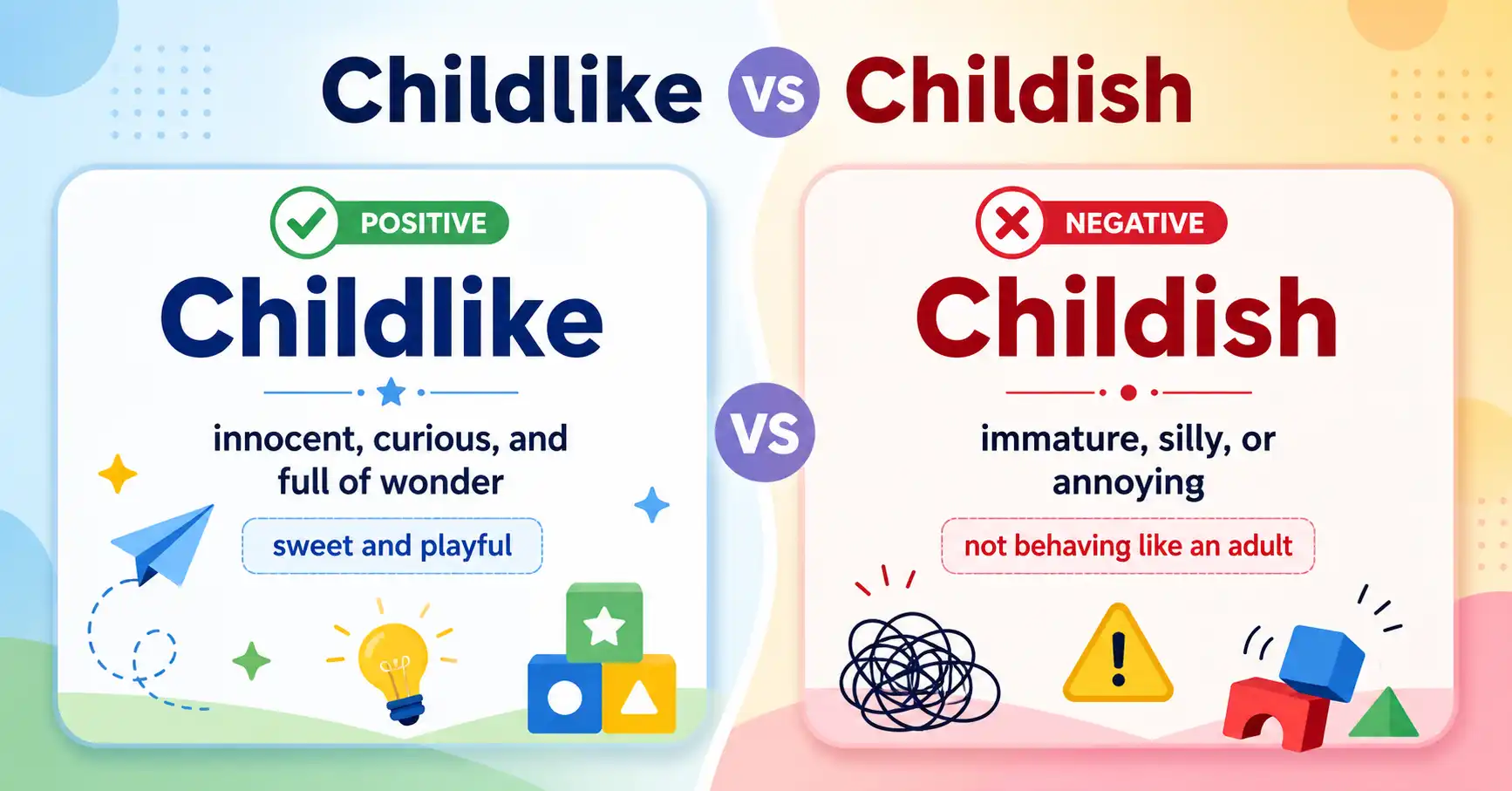 childlike vs childish